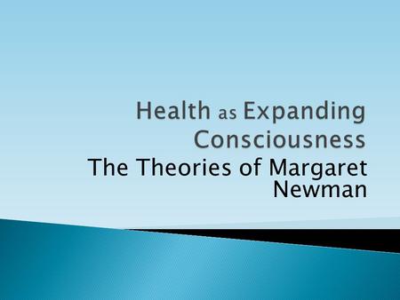 Health as Expanding Consciousness