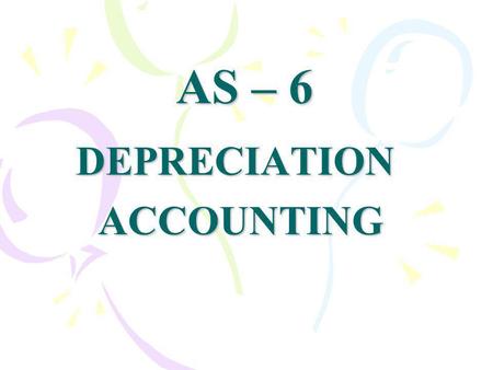 DEPRECIATION ACCOUNTING