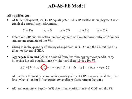 AE = [W + Ye – PL – r – mpc ∙ T + I + G + X ] + { mpc – mpm }Y