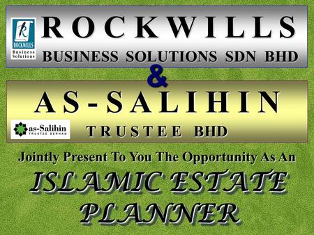 R O C K W I L L S A S - S A L I H I N & ISLAMIC ESTATE PLANNER