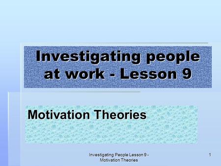 Investigating people at work - Lesson 9