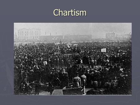 Chartism. Chartism Lesson Objectives Lesson Objectives To review holiday reading and assess understanding To review holiday reading and assess understanding.