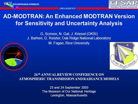 ATMOSPHERIC TRANSMISSION AND RADIANCE MODELS