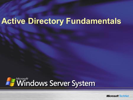 Active Directory Fundamentals