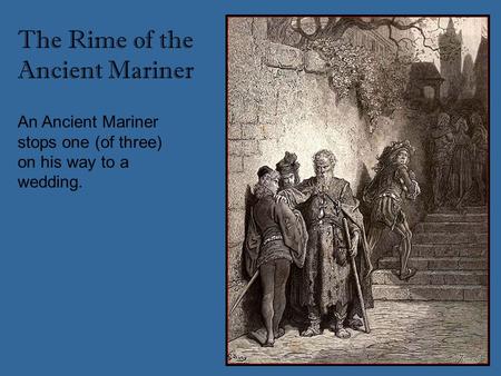 The Rime of the Ancient Mariner