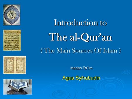 Introduction to The al-Qur’an