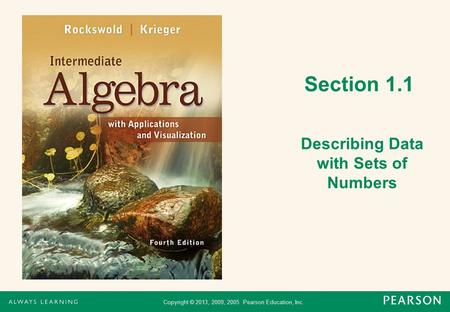 Describing Data with Sets of Numbers