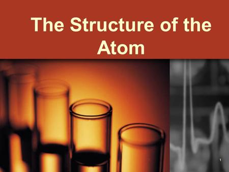 The Structure of the Atom