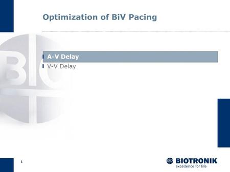 Optimization of BiV Pacing