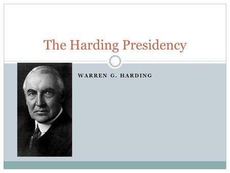 The Harding Presidency