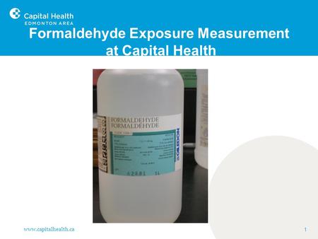 Formaldehyde Exposure Measurement at Capital Health