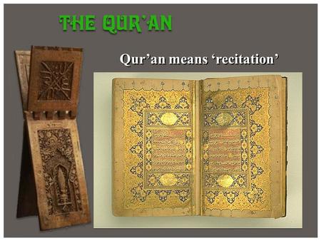 Qur’an means ‘recitation’