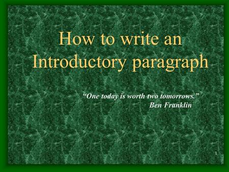 How to write an Introductory paragraph