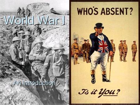 World War I An Introduction.