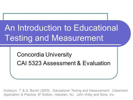 An Introduction to Educational Testing and Measurement