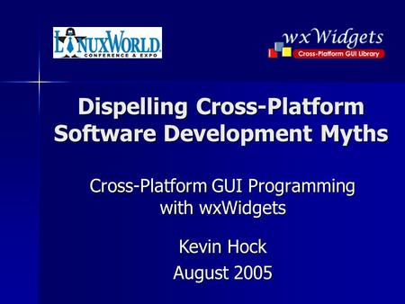 Dispelling Cross-Platform Software Development Myths