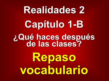 ¿Qué haces después de las clases?