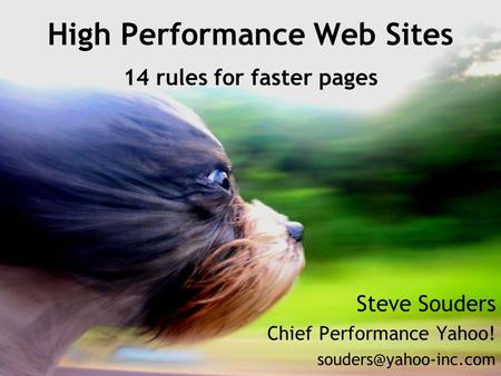 High Performance Web Sites 14 rules for faster pages