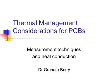 Thermal Management Considerations for PCBs