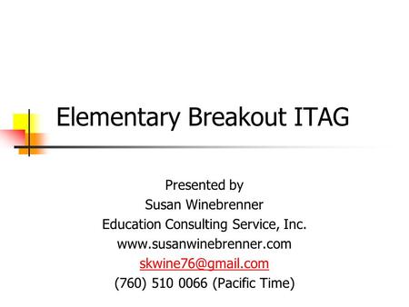 Elementary Breakout ITAG