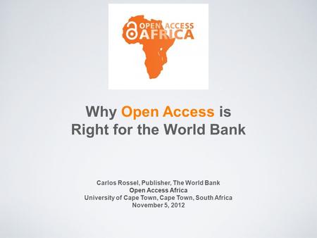 Why Open Access is Right for the World Bank