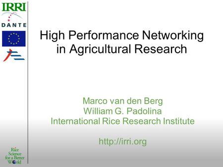 High Performance Networking in Agricultural Research