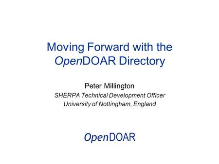 Moving Forward with the OpenDOAR Directory