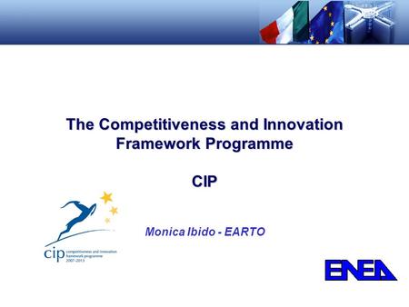 The Competitiveness and Innovation Framework Programme