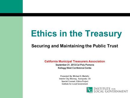 Ethics in the Treasury Securing and Maintaining the Public Trust