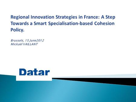 A Commission initiative : design RIS to optimize ressources for innovation in OPs 2007-2013, in line with earmarking and the Lisbon Strategy: « building.