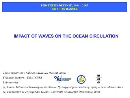 IMPACT OF WAVES ON THE OCEAN CIRCULATION