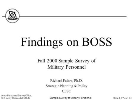 Findings on BOSS Fall 2000 Sample Survey of Military Personnel