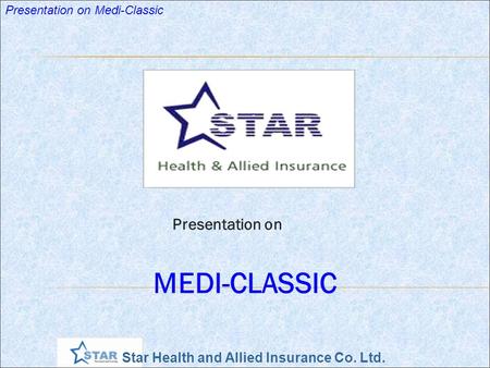 Presentation on MEDI-CLASSIC