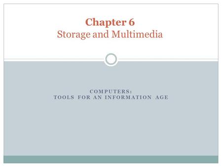 Chapter 6 Storage and Multimedia