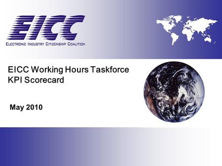 EICC Working Hours Taskforce KPI Scorecard