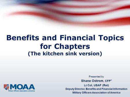 Benefits and Financial Topics for Chapters (The kitchen sink version)