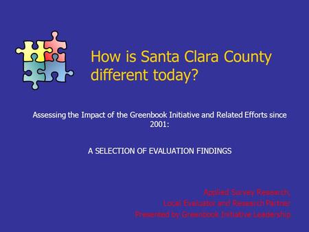 How is Santa Clara County different today?