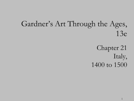 Gardner’s Art Through the Ages, 13e