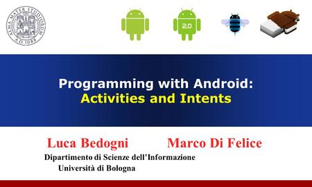 Programming with Android: Activities and Intents