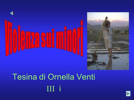 Tesina di Ornella Venti III i