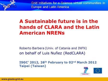 Roberto Barbera (Univ. of Catania and INFN)