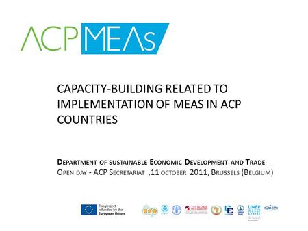 CAPACITY-BUILDING RELATED TO IMPLEMENTATION OF MEAS IN ACP COUNTRIES