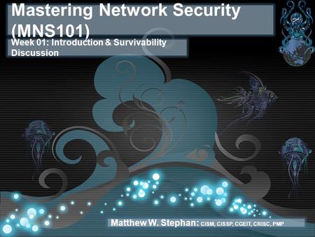 Mastering Network Security (MNS101)