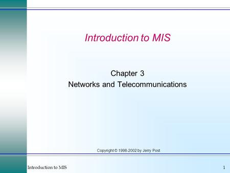 Chapter 3 Networks and Telecommunications