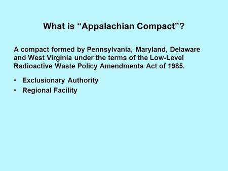 What is “Appalachian Compact”?