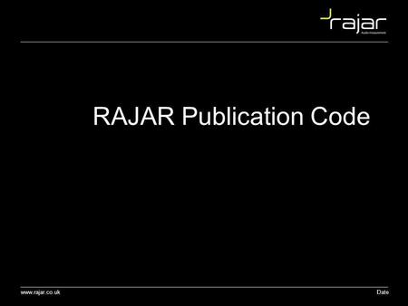 RAJAR Publication Code