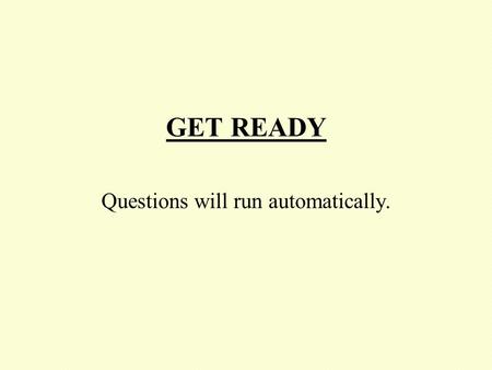 GET READY Questions will run automatically. Set 8 Question 1 Put these numbers in order, from lowest to highest: - 480984, 480965, 480993.