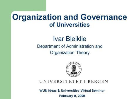 Organization and Governance of Universities