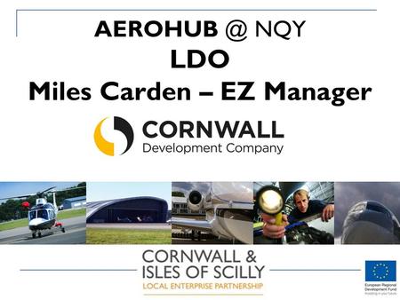 NQY LDO Miles Carden – EZ Manager. The EZ ZONE.