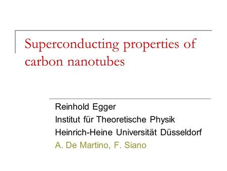 Superconducting properties of carbon nanotubes